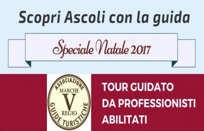 ''Scopri Ascoli con la Guida'' continua anche durante le festività natalizie