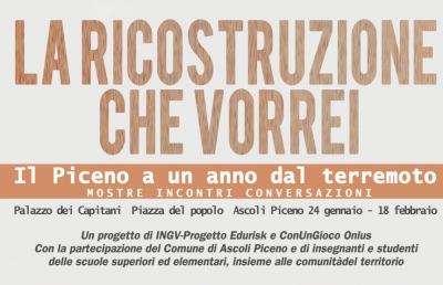 Ascoli, a Palazzo dei Capitani “La ricostruzione che vorrei. Il Piceno a un anno dal terremoto”