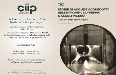 Ciip, presentazione libro “Storie di Acque e Acquedotti nelle province di Fermo e Ascoli”