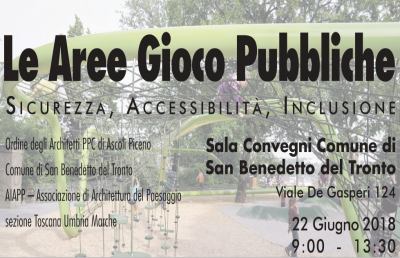 San Benedetto, incontro ''Le Aree gioco Pubbliche: sicurezza, accessibilità, inclusione''
