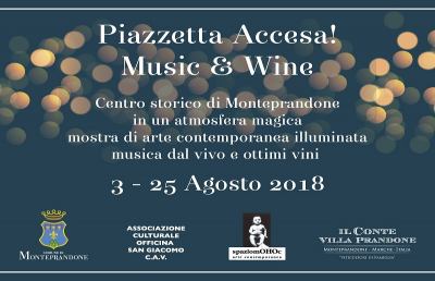 Monteprandone, nel centro storico appuntamento ''Piazzetta Accesa! Music & Wine'' 