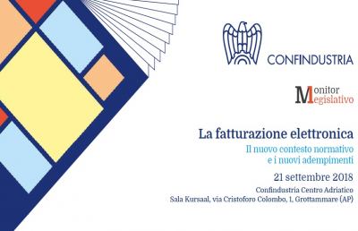 Confindustria Centro Adriatico, a Grottammare incontro su obbligo fatturazione elettronica