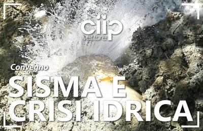 Ciip: ad Ascoli convegno su sisma, crisi idrica e ricostruzione acquedotto del Pescara