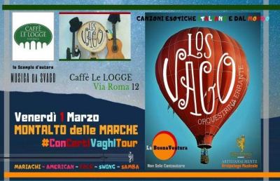 Montalto delle Marche, al “Caffè Le Logge” concerto de ''Los Vago - Orquestrina Errante''