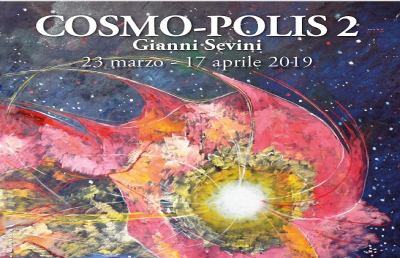 Palazzina Azzurra, ''Cosmo – Polis 2'', le opere di Gianni Sevini