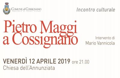 Cossignano, incontri culturali su Nicola Monti e Pietro Maggi 