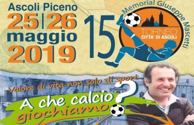 Torneo Città di Ascoli-Memorial Mascetti: genesi, inclusione e futuro per l'edizione 2019