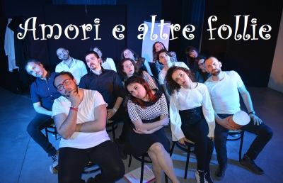 Ascoli Piceno: Auditorium Montevecchi, appuntamento con ''Amori e altre follie''
