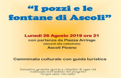 Ascoli Piceno, camminata culturale dedicata a ''I pozzi e le fontane di Ascoli''
