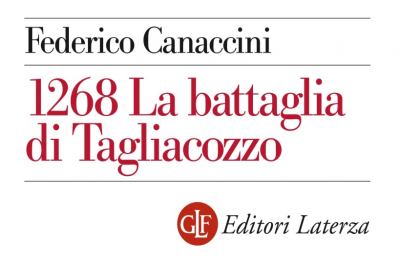 Istituto Superiore Studi Medioevali Cecco d'Ascoli, si presenta volume “La battaglia di Tagliacozzo”