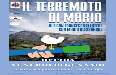 Offida,  al Serpente Aureo appuntamento con ''Il terremoto di Mario''