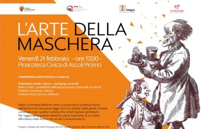 Ascoli Piceno, alla Pinacoteca Civica conferenza spettacolo ''L'Arte della Maschera''