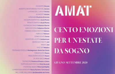 Amat, il calendario estivo dopo la lunga pausa per il Coronavirus. Tanti eventi nel Piceno