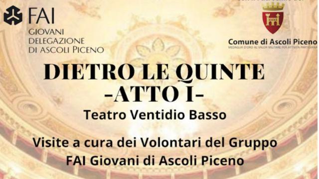 Ascoli Piceno, Gruppo FAI Giovani: al via le visite al Teatro Ventidio Basso con l'evento 'Dietro le quinte - Atto I'