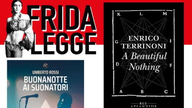 Ascoli Piceno, ''FridaLegge'': conversazione letteraria con Umberto Rossi e Enrico Terrinoni