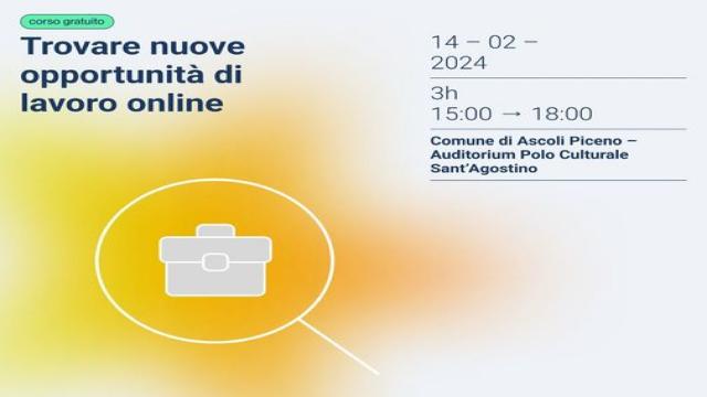 Ascoli Piceno, ''Trovare nuove opportunità di lavoro online'': incontro gratuito per favorire utilizzo delle piattaforme