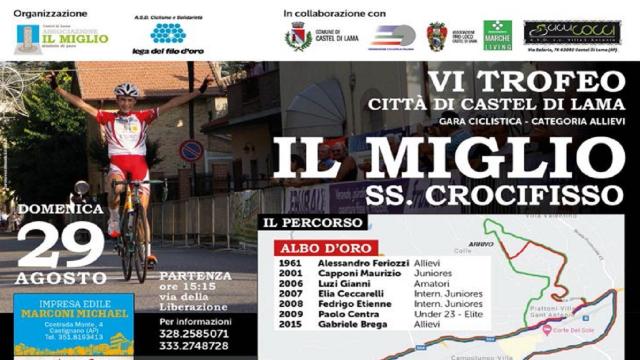 Ciclismo, preparativi a pieno ritmo per il Trofeo Città di Castel di Lama-Il Miglio SS Crocifisso