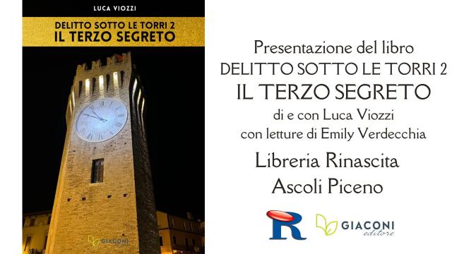 Ascoli Piceno, presentazione del romanzo di Luca Viozzi alla Libreria Rinascita