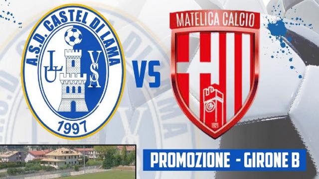 Promozione girone B: Castel di Lama ko in casa con il Matelica, poker dell'Atletico Centobuchi