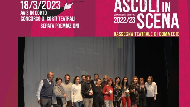 Ascolinscena, ultima serata con 'Avis in corto' e premiazioni al Teatro PalaFolli