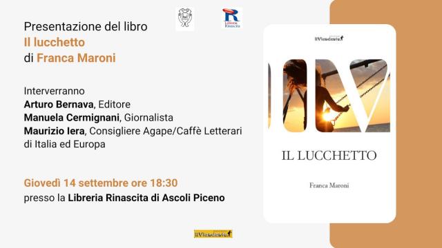 Ascoli Piceno, riparte la stagione di eventi alla Libreria Rinascita. Primo appuntamento con l'autrice Franca Maroni