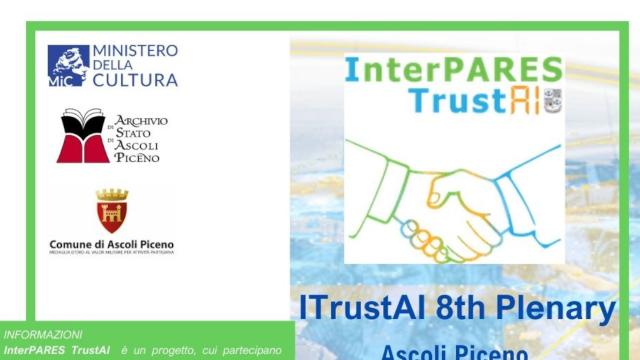 Ascoli Piceno, InterPARES Trust AI (I Trust AI) – Assemblea Plenaria dell’esecutivo del Progetto di ricerca