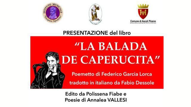 Ascoli Piceno, Federico Garcia Lorca approda allo Spontini con 'La Balada de Caperucita'