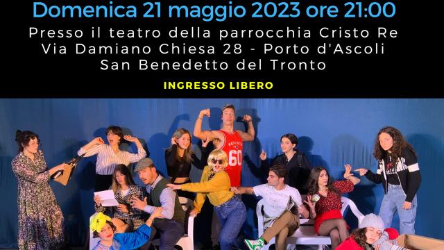 Porto d'Ascoli, allievi progetto Ascodept 3.0 in scena con 'Tra una panchina e l’altra' al teatro Parrocchia Cristo Re
