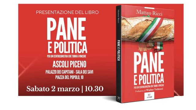 Il sindaco di Pesaro Matteo Ricci ad Ascoli per la presentazione del suo libro 'Pane e politica'