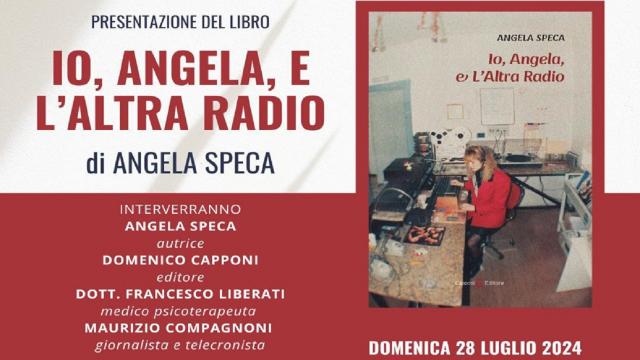 San Benedetto del Tronto, alla Palazzina Azzurra la presentazione del libro ''Io, Angela, e L’Altra Radio''