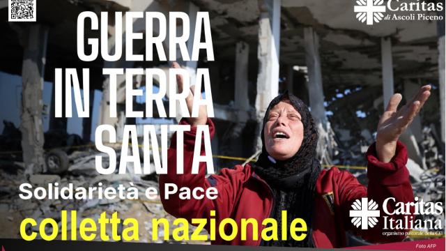 Conflitto Medio Oriente, Diocesi Ascoli Piceno aderisce alla Colletta nazionale promossa da Caritas 