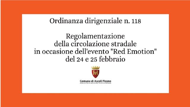 Ascoli Piceno, regolamentazione della circolazione stradale in occasione dell'evento 'Red Emotion'
