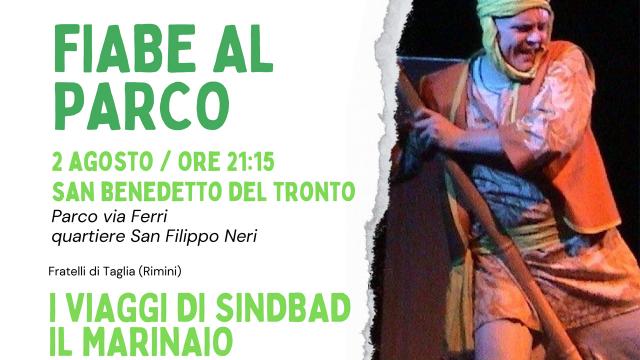 San Benedetto del Tronto: al quartiere San Filippo Neri 'Sindbad il marinaio', secondo appuntamento di 'Fiabe al Parco' 