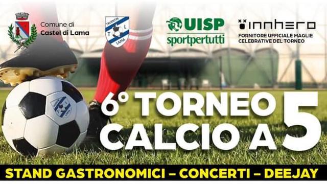 Castel di Lama, settimana appassionante con la sesta edizione del Torneo di Calcio a 5