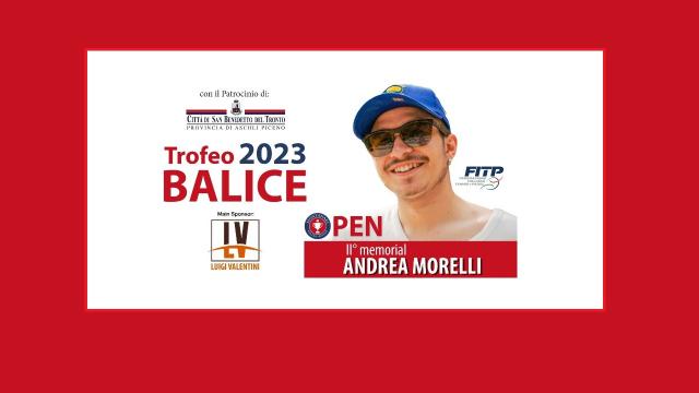 Tennis, 51° 'Trofeo Balice – II Memorial Andrea Morelli' al Circolo Sportivo Montanari di Porto d'Ascoli