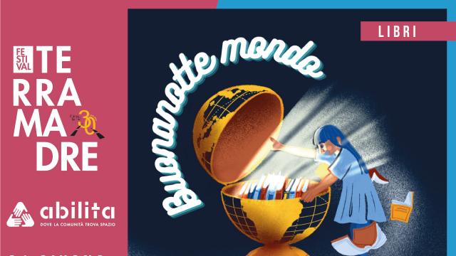 Festival Terra Madre, a Ripatransone presentazione libro bilingue di favole ''Buonanotte mondo'' 