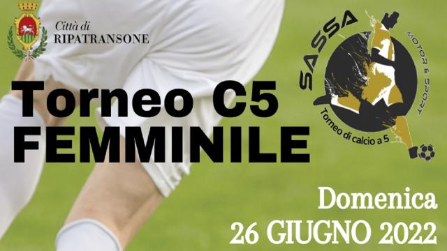 Ripatransone, torneo di calcio a 5 femminile al Centro Sportivo Ricreativo ''Luca Carboni''
