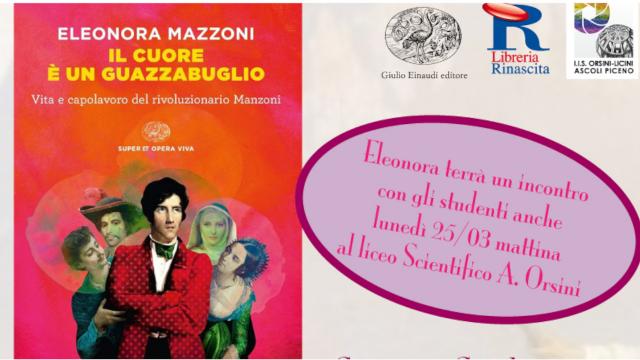 'Scrittori a scuola', alla Rinascita di Ascoli Eleonora Mazzoni incontra gli studenti dell' 'IIS Orsini-Licini'
