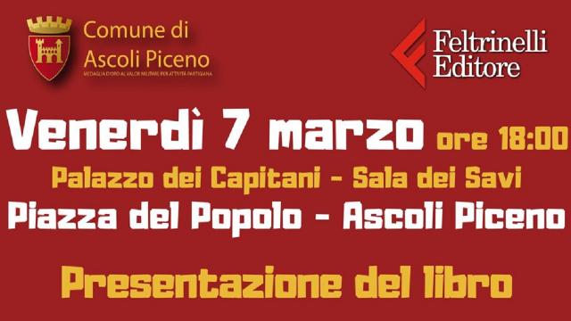 Ascoli Piceno, a Palazzo dei Capitani presentazione del libro ''Ultras'' di Lamberto Ciabatti 