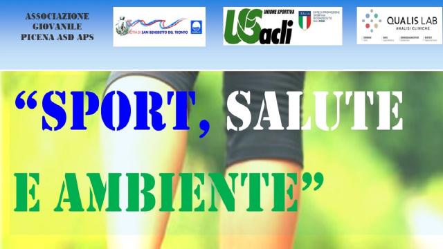 “Sport, salute e ambiente”, appuntamento a San Benedetto con partenza da ''Porto Grande'' 