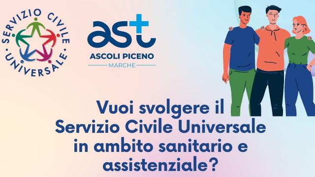 Servizio civile Universale: AST di Ascoli Piceno aderisce al bando con il progetto 'Laboratorio Accoglienza'
