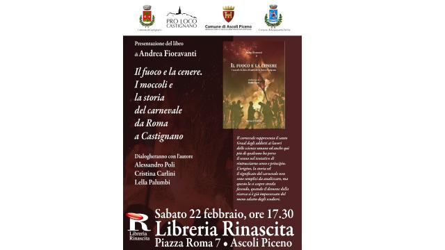Alla Rinascita di Ascoli Piceno presentazione di ''Il fuoco e la cenere'' con l'autore Andrea Fioravanti