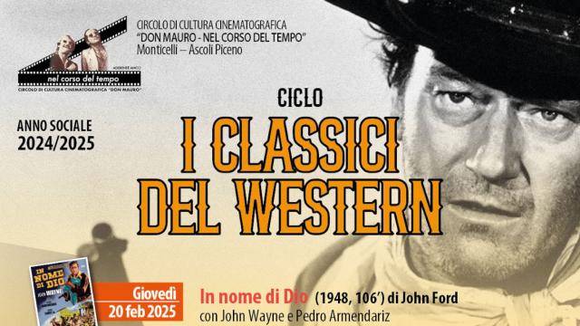 Ascoli Piceno, al Cinecircolo di Monticelli ciclo dedicato ai classici del Western