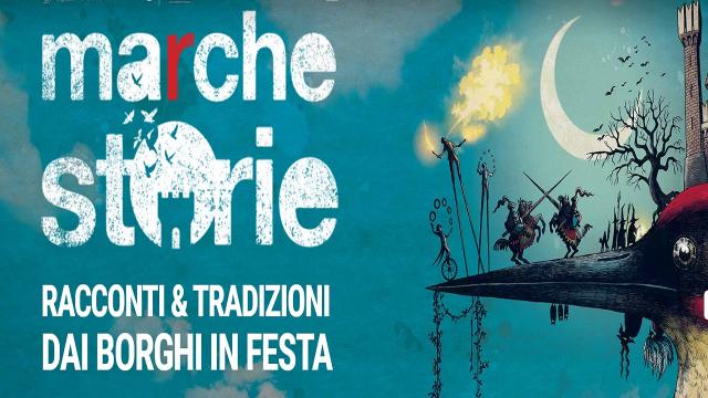 Al via la terza edizione di MArCHESTORIE, il festival dei borghi marchigiani 