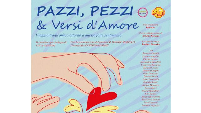 La compagnia Rattattu' in scena al San Filippo Neri di San Benedetto del Tronto con ''Pazzi, Pezzi & Versi d’Amore''