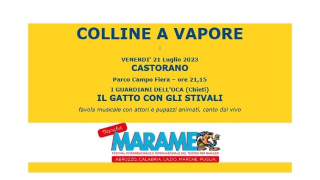 Castorano, secondo appuntamento a Parco Campo Fiera con la rassegna estiva ''Colline a vapore''