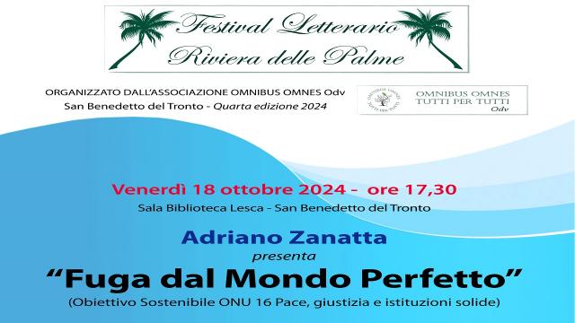 Festival Letterario Riviera delle Palme, si presenta ''Fuga dal mondo Perfetto''