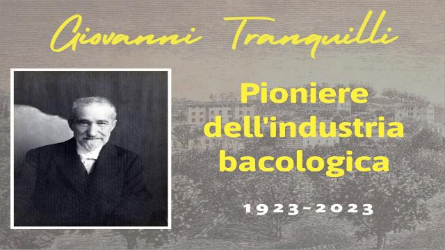 Accademia di Studi Piceni: Giovanni Tranquilli, pioniere dell'industria bacologica