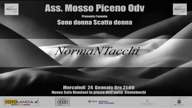 Monteprandone: nuovo evento ‘Associazione Mosso Piceno’, ospite il fotografo piemontese Norman Tacchi