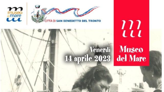 San Benedetto del Tronto, ricco programma per celebrare la giornata del mare e della cultura marinara